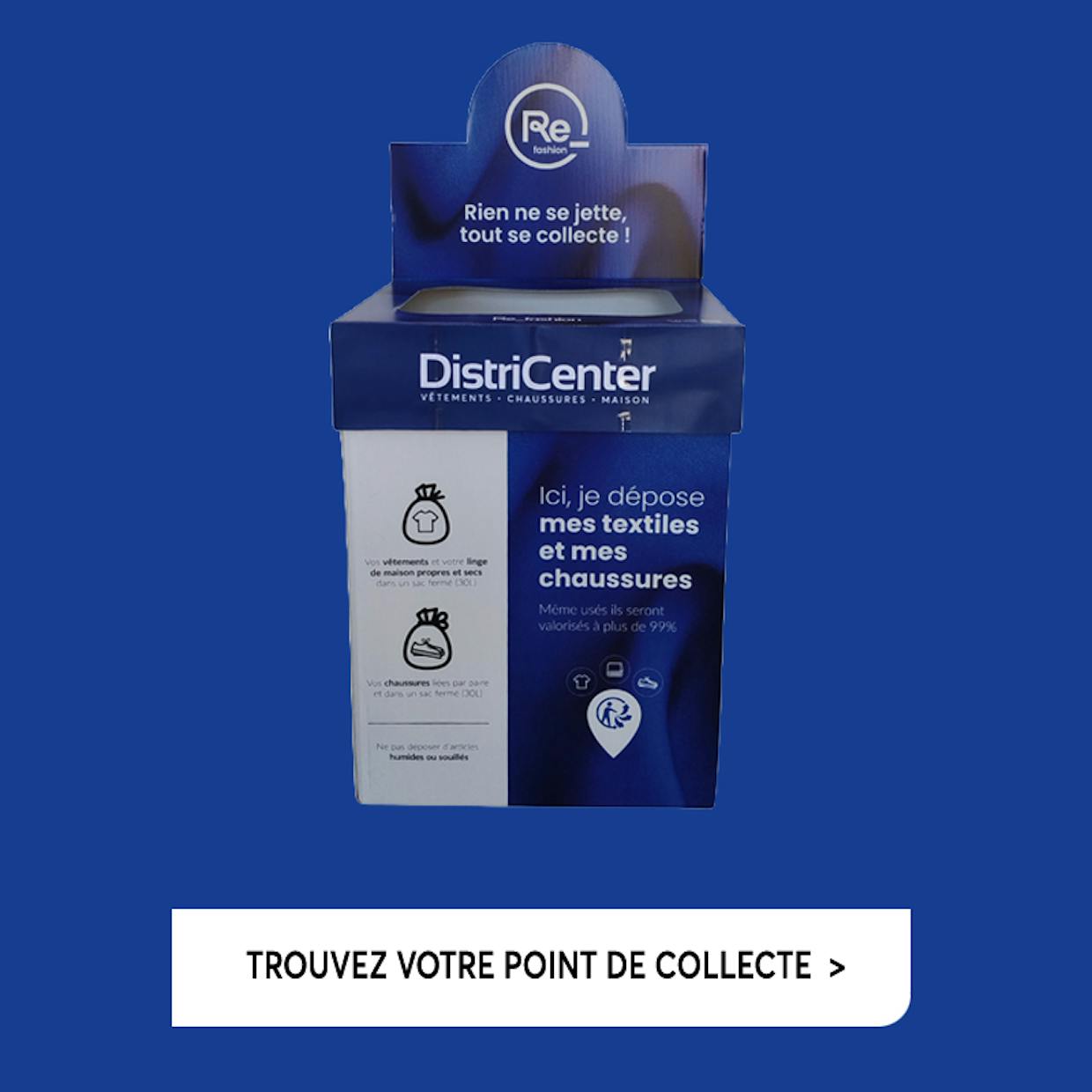 Trouvez votre point de collecte